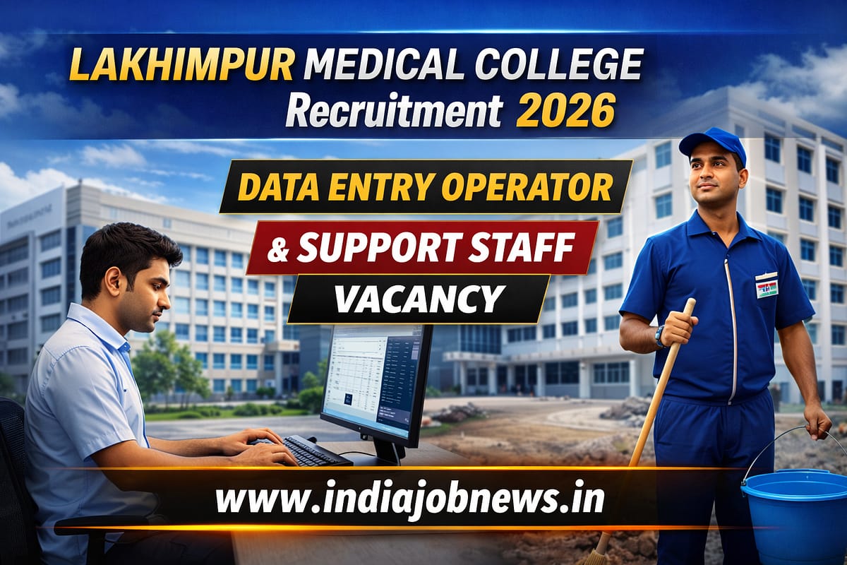 Lakhimpur Medical College Recruitment 2026 thumbnail showing Data Entry Operator and Support Staff vacancy with IndiaJobNews.in link