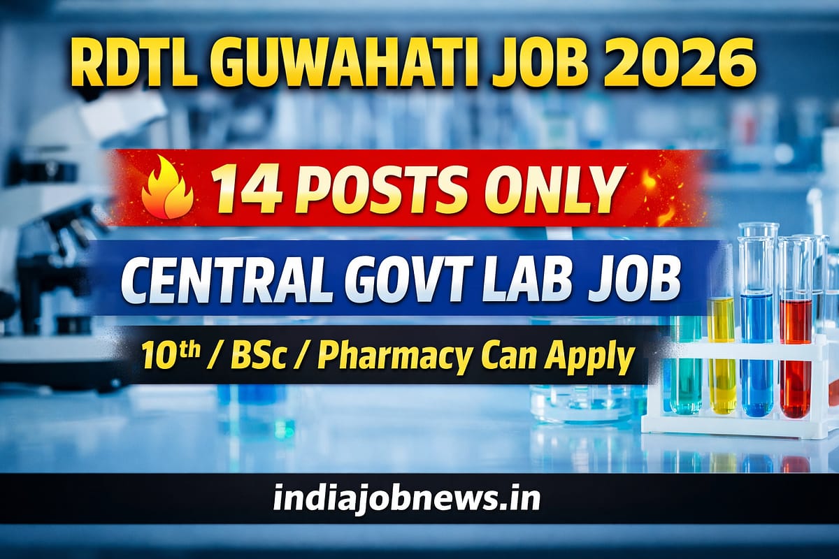 RDTL Guwahati Recruitment 2026 thumbnail showing 14 central government laboratory vacancies for 10th, BSc and Pharmacy candidates