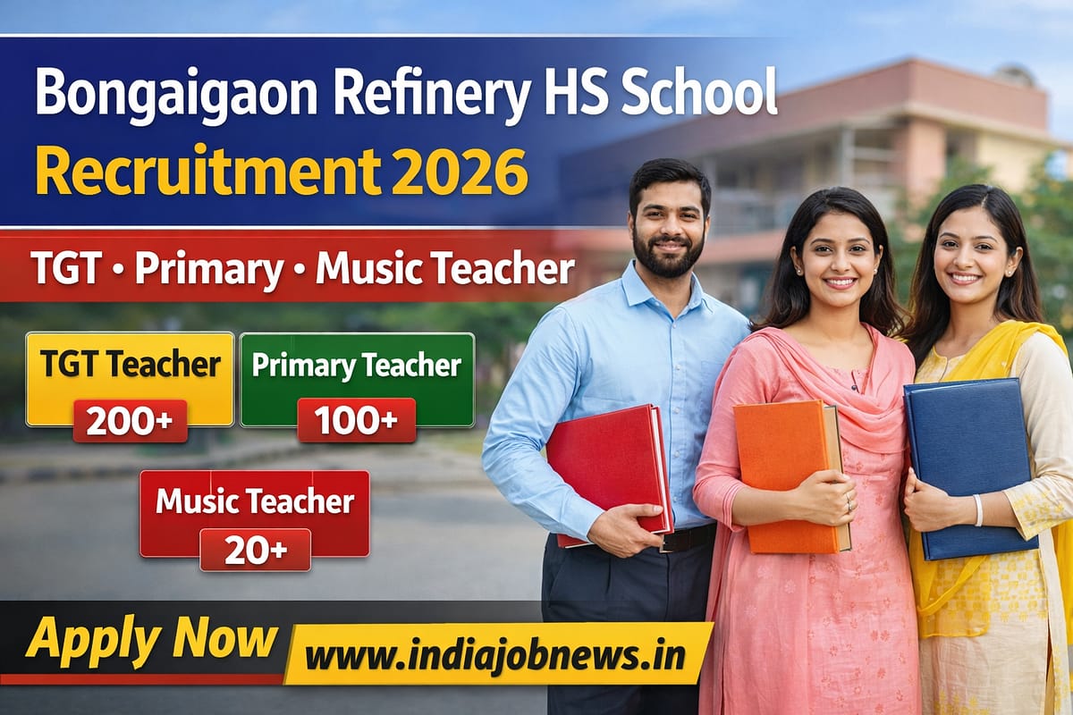 Bongaigaon Refinery HS School Recruitment 2026 thumbnail showing TGT, Primary and Music Teacher teaching job vacancies in Assam
