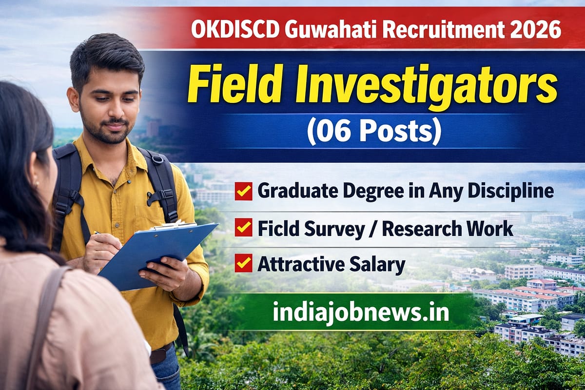 OKDISCD Guwahati Field Investigator recruitment 2026 thumbnail showing 06 posts eligibility and salary details