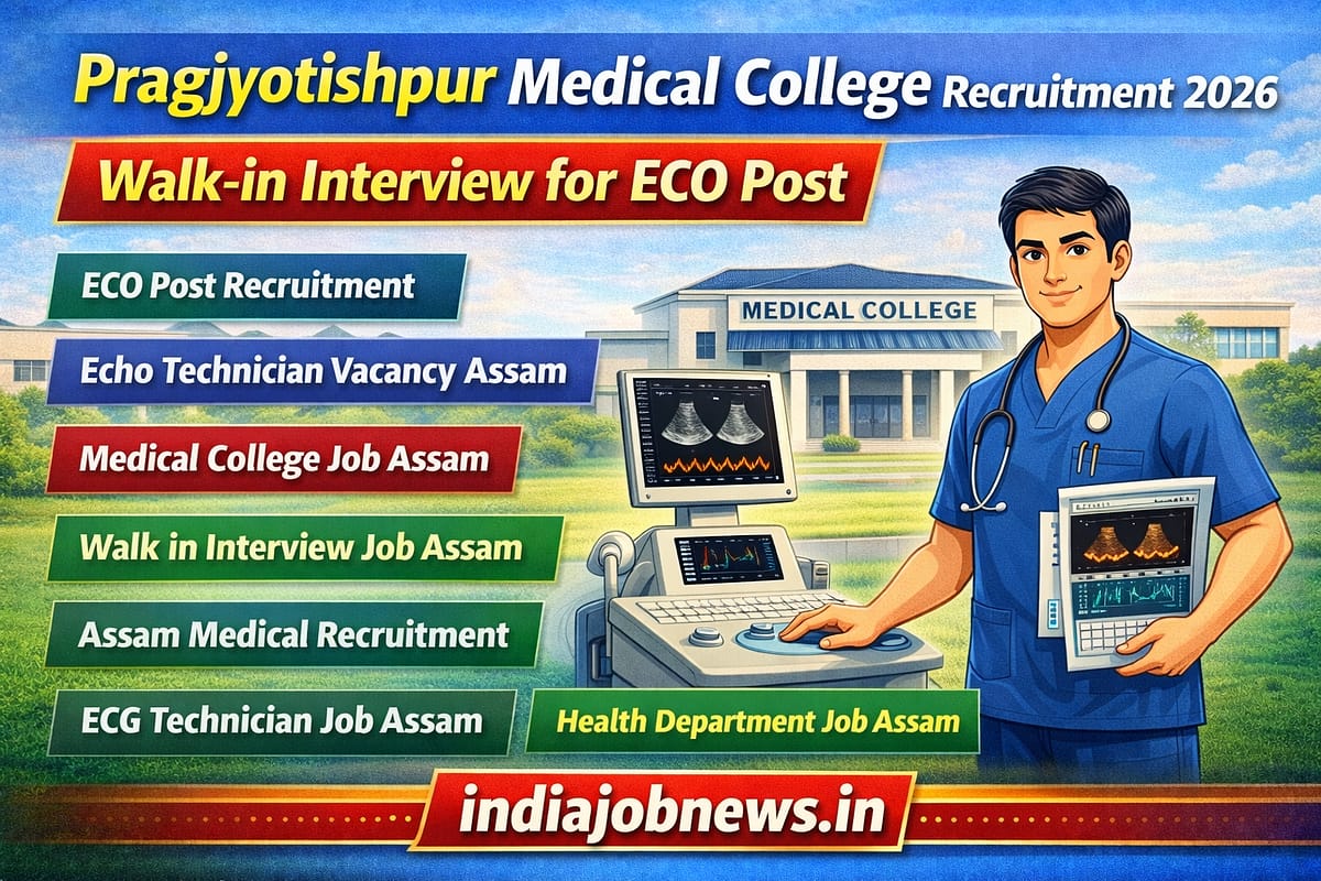 Pragjyotishpur Medical College Recruitment 2026 Walk in Interview for ECO Post job notification thumbnail with indiajobnews.in
