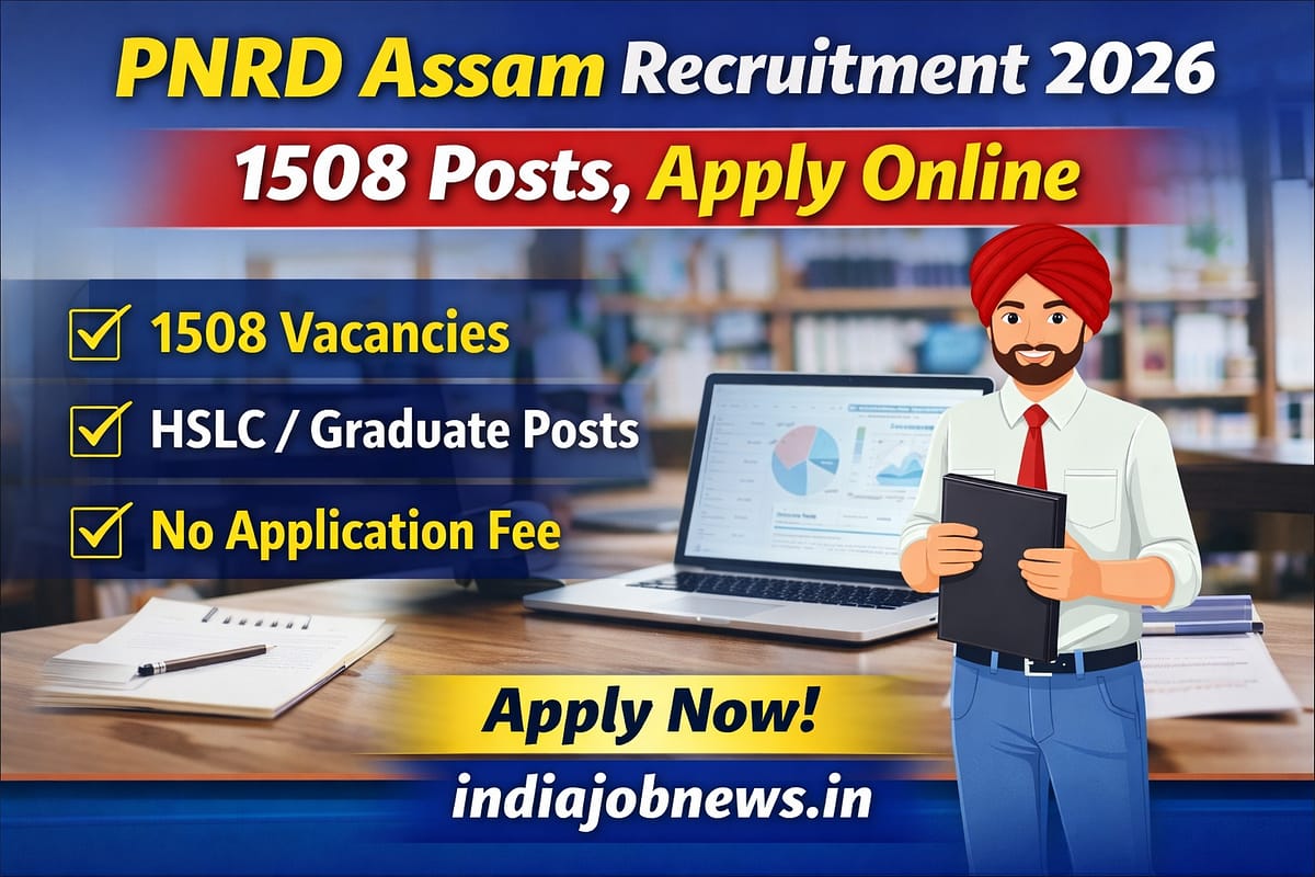 PNRD Assam Recruitment 2026 1508 Posts Apply Online HSLC Graduate Govt Jobs
