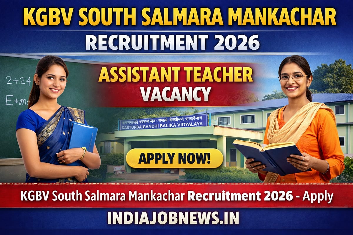 KGBV South Salmara Mankachar Recruitment 2026 – Assistant Teacher Vacancy