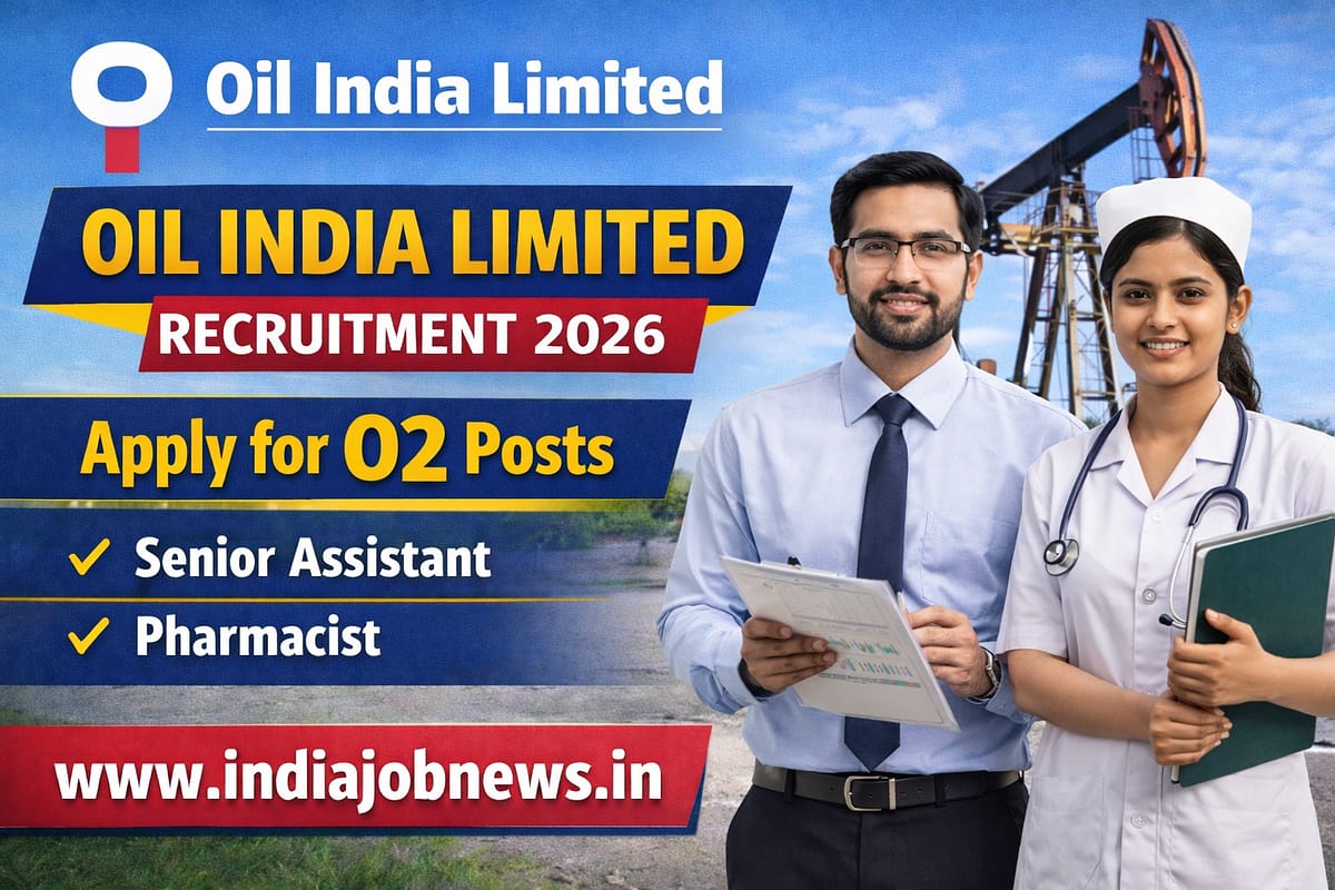 OIL India Limited Recruitment 2026 thumbnail showing 2 vacancies for Senior Assistant and Pharmacist posts