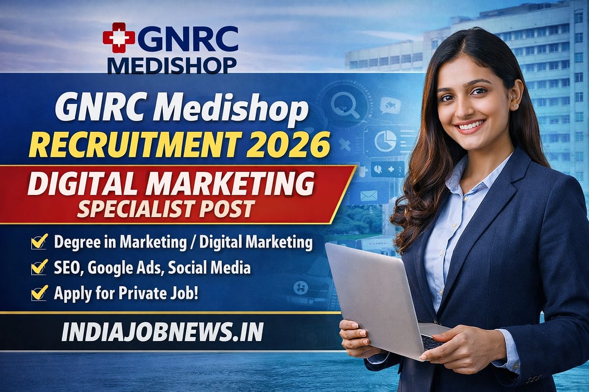 GNRC Medishop Recruitment 2026 thumbnail for Digital Marketing Specialist post with qualification and private job details.