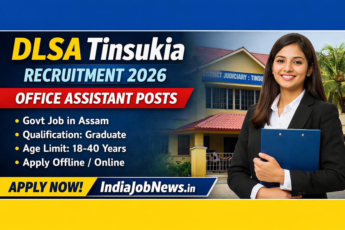 DLSA Tinsukia Recruitment 2026 thumbnail showing Office Assistant government job vacancy in Assam with apply details.