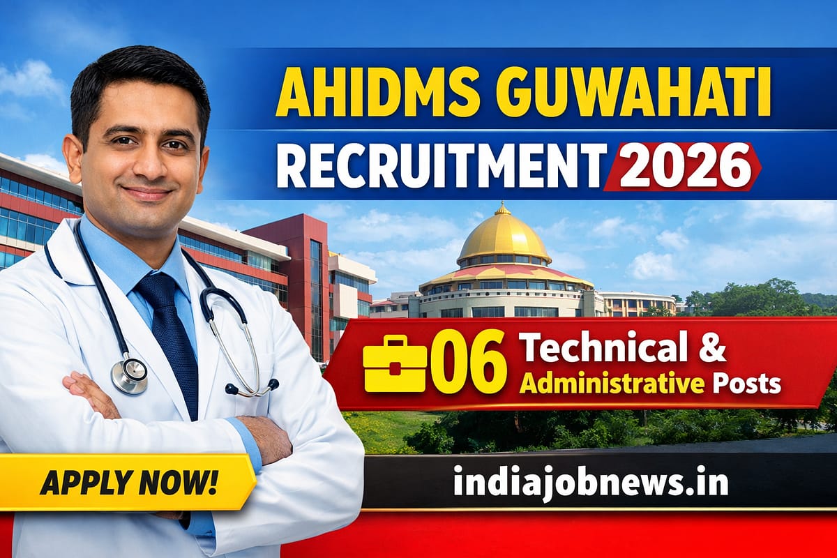 AHIDMS Guwahati Recruitment 2026 thumbnail showing 06 Technical and Administrative posts with apply now text.